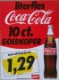 43PRO. literfles 10 ct goedkoper  Echt is Echt, Coke is Coke NL  45.5x34  G+ 12x (Small)